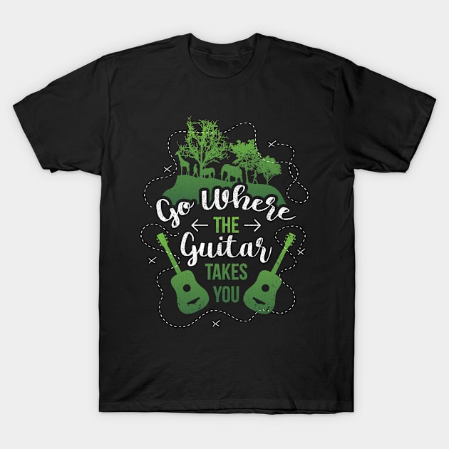 Guitar Quote Funny Guitarist Gift T-Shirt by CatRobot